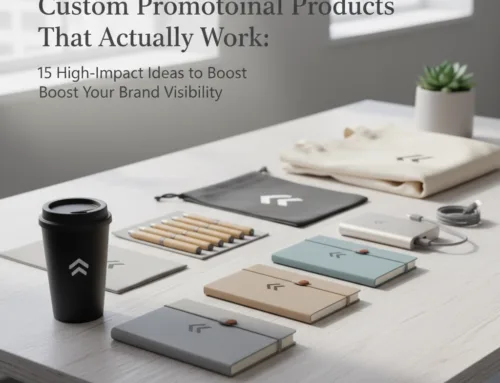 Custom Promotional Products That Actually Work: 15 High-Impact Ideas to Boost Your Brand Visibility