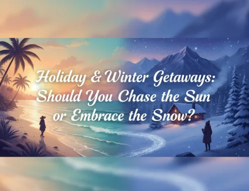 Holiday & Winter Getaways: Should You Chase the Sun or Embrace the Snow?