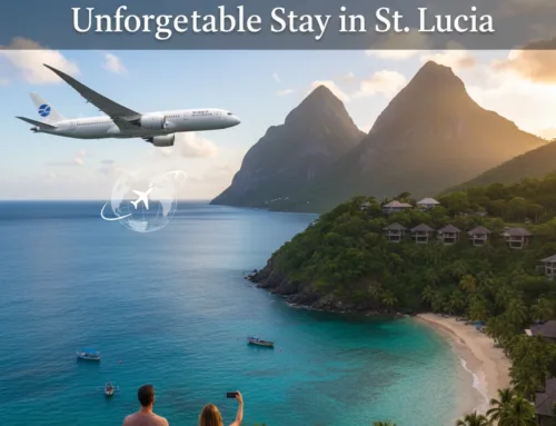 Your Guide to Air Travel and an Unforgettable Stay in St. Lucia
